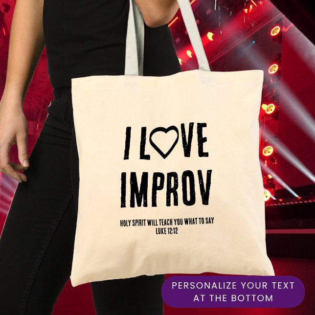 Bolsa Tote Eu adoro improvisação cristã IMPROV (Simple I LOVE IMPROV tote bag with CUSTOMIZABLE Christian text)
