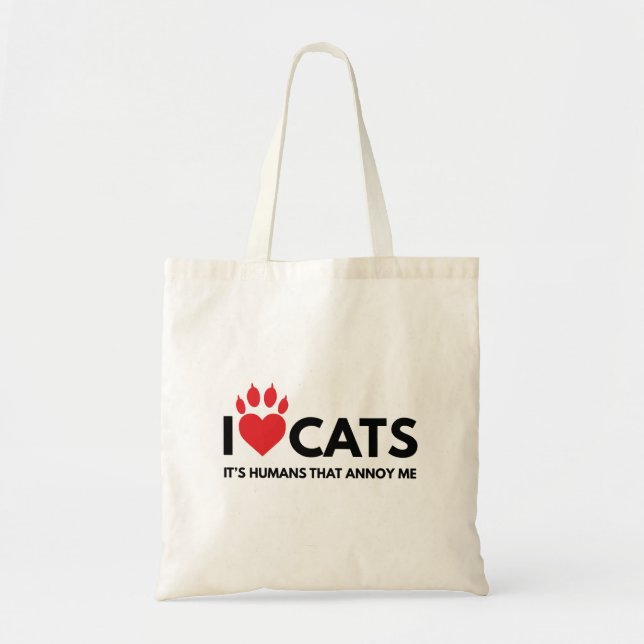Bolsa Tote Eu amo gatos, ele sou as pessoas que me irritam. (Frente)