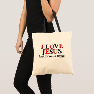 Bolsa Tote Eu amo Jesus mas eu cuss poucas citações