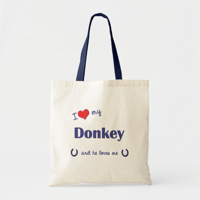 Bolsa Tote Eu amo meu asno (o asno masculino) (Frente)