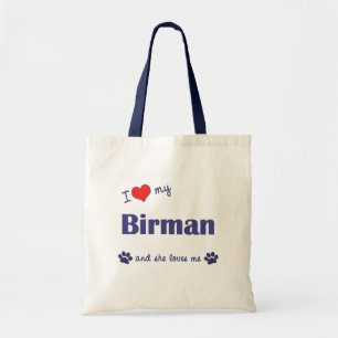 Bolsa Tote Eu amo meu Birman (o gato fêmea)