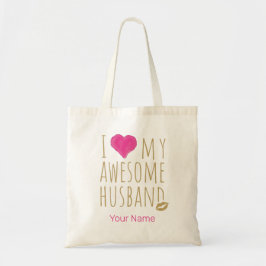 Bolsa Tote Eu amo meu incrível marido casando no aniversário