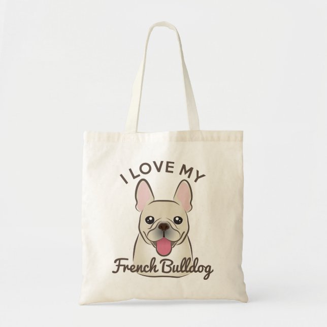 Bolsa Tote "Eu amo sacola do meu buldogue francês" (Frente)