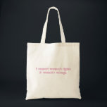 Bolsa Tote Eu apoio feministas e feministas engraçadas<br><div class="desc">Eu apoio feministas e feministas engraçadas</div>