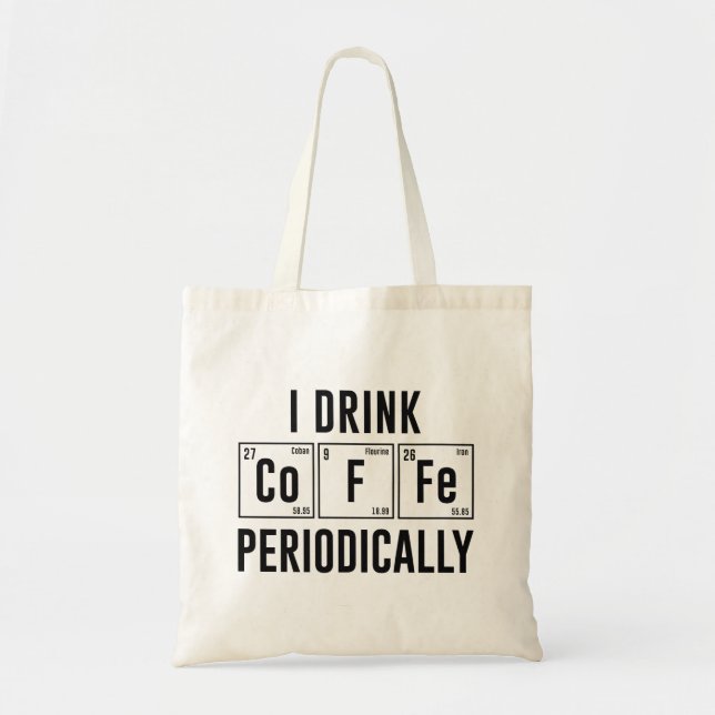 Bolsa Tote Eu Bebo Café Periodicamente (Frente)