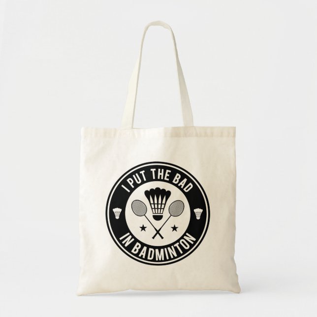 Bolsa Tote Eu Coloco o Mal em Badminton (Frente)