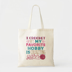 Bolsa Tote Eu Crochet Mas Meu Hobby Favorito Colecendo Yarn