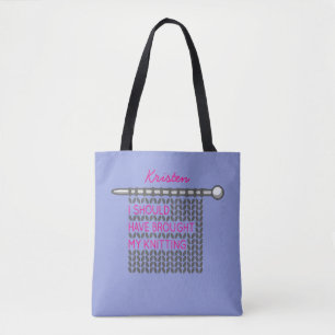 Bolsa Tote Eu Deveria Ter Trazido Meu Tricô - Cinza