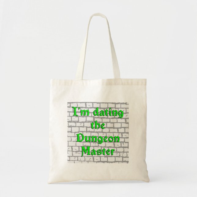 Bolsa Tote Eu estou datando o mestre do Dungeon (Frente)