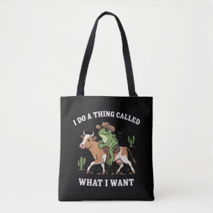 Bolsa Tote Eu Faço Uma Coisa Chamada O Que Eu Quero Sapo Engr
