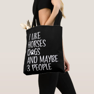 Bolsa Tote Eu Gosto De Cães De Cavalo E Talvez 3 Pessoas Engr