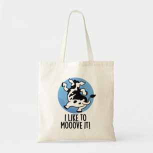 Bolsa Tote Eu Gosto De Movimentá-Lo De Vaca Bonita