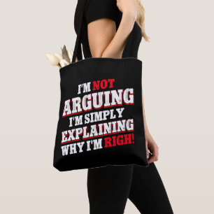Bolsa Tote Eu não estou discutindo, estou apenas explicando p
