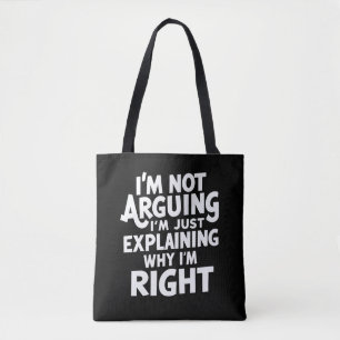 Bolsa Tote Eu não estou discutindo, estou apenas explicando p