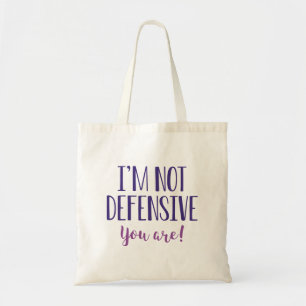 Bolsa Tote Eu não sou ofensivo você é