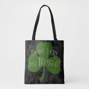 Bolsa Tote Eu não sou sortudo Bênçendo Design de Shamrock