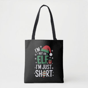 Bolsa Tote Eu não sou um Elf, apenas um pequeno Natal engraça