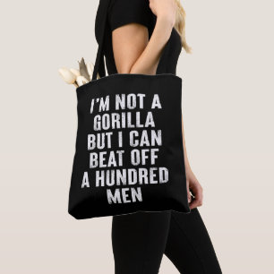Bolsa Tote Eu não sou um gorila, mas eu posso derrotar cem ho