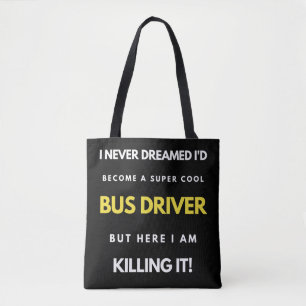 Bolsa Tote Eu nunca sonhei que me tornaria um super Legal mot