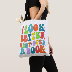 Bolsa Tote Eu Pareço Melhor Curvado Sobre Um Leitor De Livros