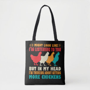Bolsa Tote Eu posso parecer que estou ouvindo vocês, galinha