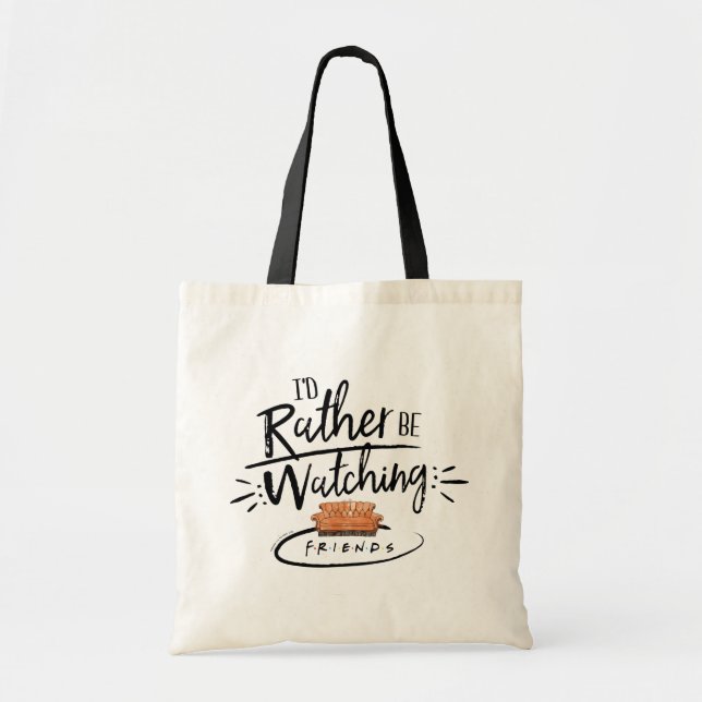 Bolsa Tote Eu Preferiria Estar Assistindo FRIENDS™ (Frente)