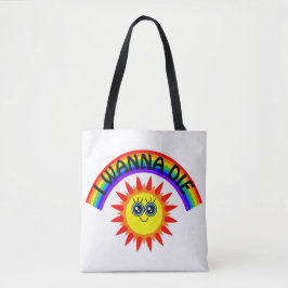 Bolsa Tote Eu Quero Morrer - Arco-Íris Sorrindo Sol