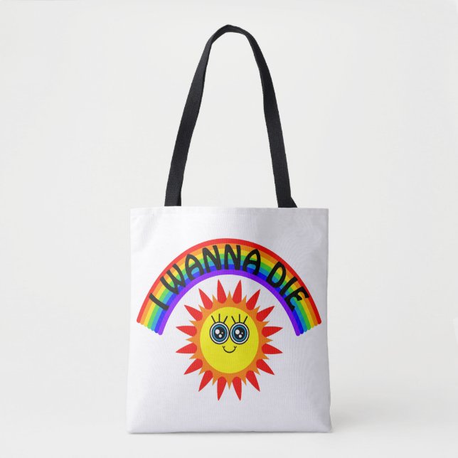 Bolsa Tote Eu Quero Morrer - Arco-Íris Sorrindo Sol (Frente)