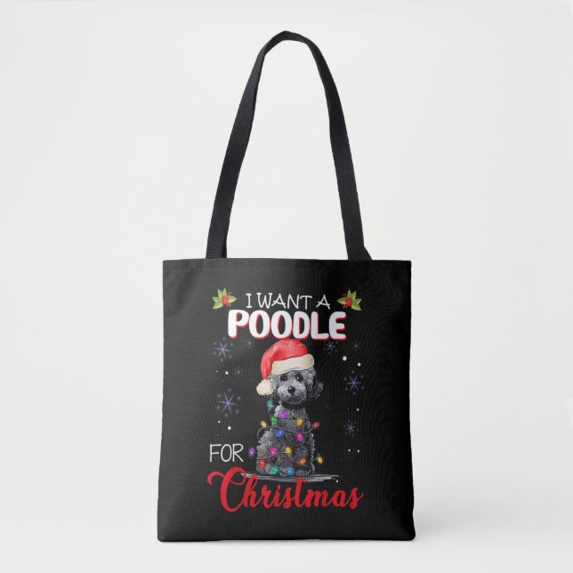 Bolsa Tote Eu Quero Um Poodle Para O Natal (Frente)