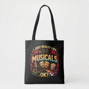 Bolsa Tote Eu Só Realmente Gosto de Musicais, OK?