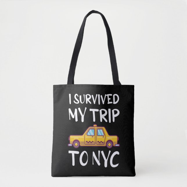 Bolsa Tote Eu Sobrevivi À Minha Viagem À NYC (Frente)