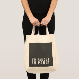 Bolsa Tote Eu sou famoso em Paris