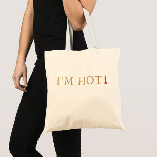 Bolsa Tote Eu sou "Hot Cote", "Menopause Humor", "Hot Flashes