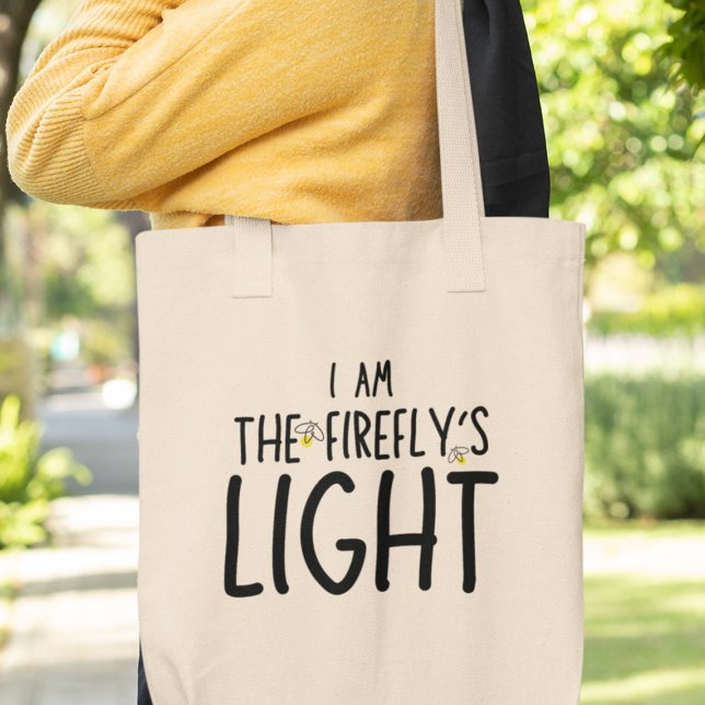 Bolsa Tote Eu sou o Gift Engraçado e Leve do Firefly (Shop now and let your inner firefly shine!)