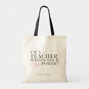 BOLSA TOTE EU SOU PROFESSOR, QUAL É O SEU SUPERPODER?