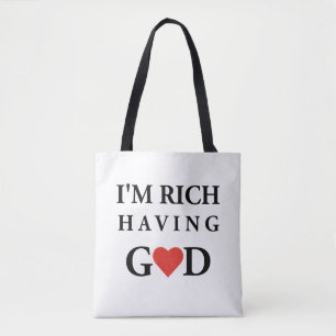 Bolsa Tote "Eu sou Rico, tendo Deus" O amor divino e o design