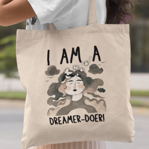 Bolsa Tote Eu sou um Dreamer-Doer, um Presente Inspiracional