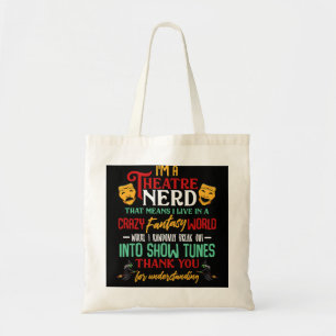 Bolsa Tote Eu sou um Nerd de Teatro de Palco Ator A
