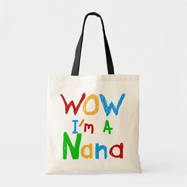 Bolsa Tote Eu sou uma camiseta de Nana e presentes (Frente)