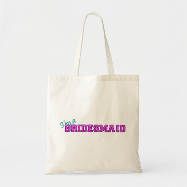Bolsa Tote Eu sou uma dama de honra (Frente)
