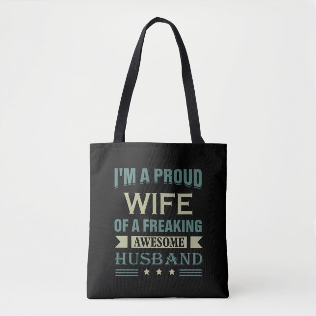 Bolsa Tote Eu sou uma esposa orgulhosa de um esposo marido. (Frente)