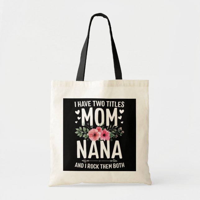 Bolsa Tote Eu Tenho Dois Títulos De Presentes De Mãe E Dia de (Frente)