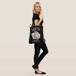 Bolsa Tote Eu Trabalho Duro Para Que Meu Gato Tenha Uma Vida 