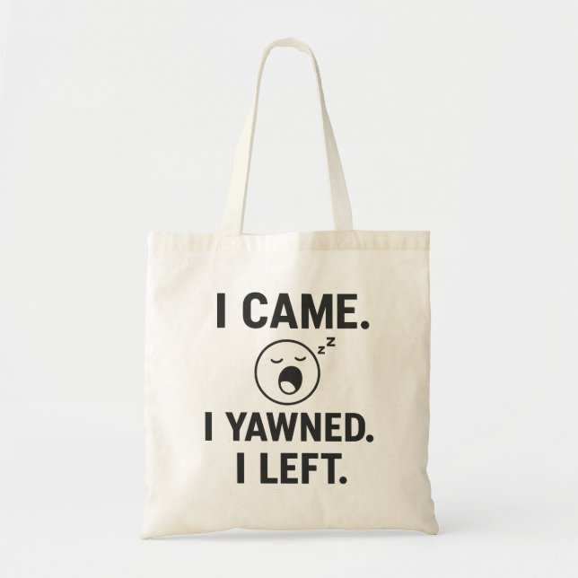 Bolsa Tote Eu Vim. Eu Gritei. Eu Saí. Citação Introduzida Eng (Frente)