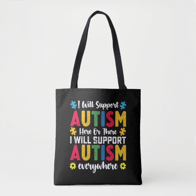 Bolsa Tote Eu Vou Apoiar Autismo Aqui Ou Ali (Frente)