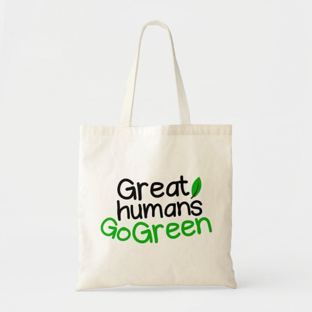 Bolsa Tote excelentes humanos ficam verdes (Frente)