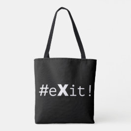 Bolsa Tote #eXit!