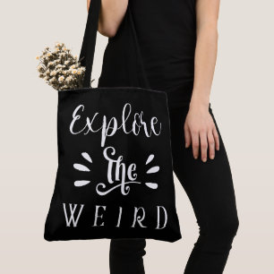 Bolsa Tote Explore o Design de Tipografia de Citação Estranha