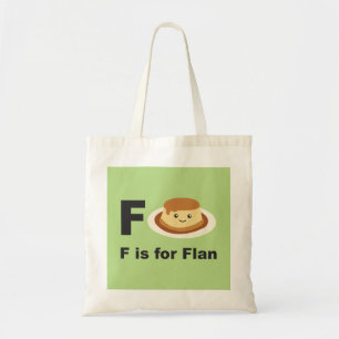 Bolsa Tote F é para o Flan