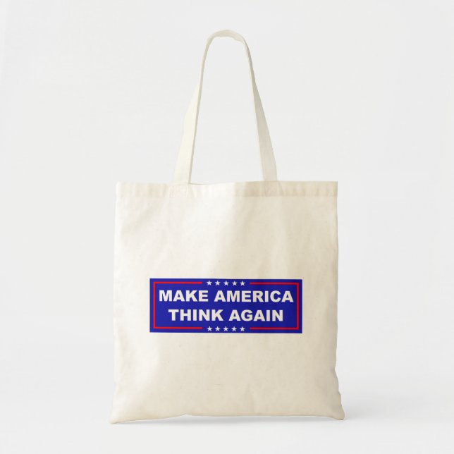 Bolsa Tote Faça a América pensar novamente (Frente)